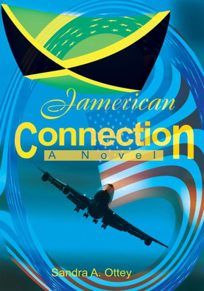 Jamerican Connection: A Novel