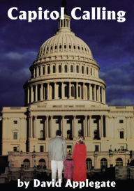 Title: Capitol Calling, Author: David Applegate