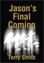 Jason's Final Coming