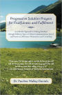 Progressive Solution Prayers for Fruitfulness and Fulfillment: An Effective Approach to Solving Problems Through Different Types of Divine Communicati