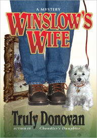 Title: Winslow's Wife, Author: Truly Donovan