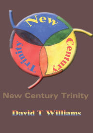 Title: New Century Trinity, Author: David Williams