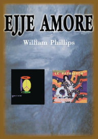 Title: Ejje Amore, Author: William Phillips