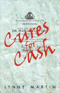 Title: Cures for Cash, Author: Lynne Martin