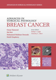 Title: Advances in Surgical Pathology: Breast Cancer, Author: Omar Hameed