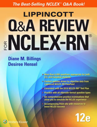 Lippincott Q A Review For Nclex Rn Edition 12 By Diane Billings Edd Rn Faan Desiree Hensel 9781469886619 Paperback Barnes Noble