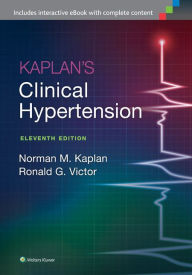 Title: Kaplan's Clinical Hypertension, Author: Norman M. Kaplan