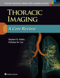 Title: Thoracic Radiology: A Core Review, Author: Christian Cox