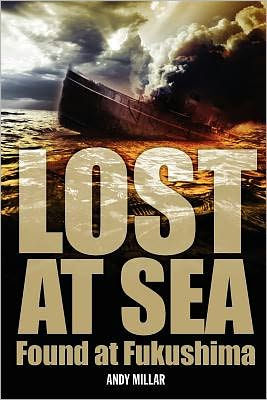 Lost at sea Found at Fukushima