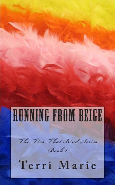 Running From Beige