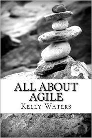All About Agile: Agile Management Made Easy!