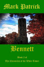 Bennett: Book 2 of the Chronicles of the White Tower