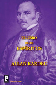 Title: El libro de los espíritus, Author: Allan Kardec