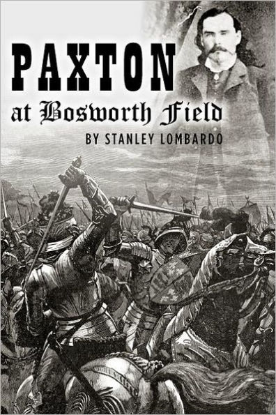 Paxton at Bosworth Field