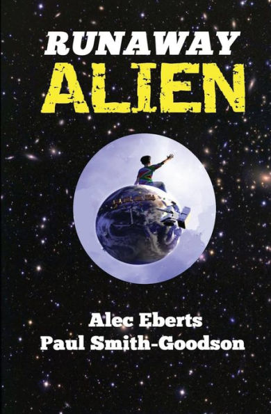 Runaway Alien: A Science Fiction Adventure For Kids