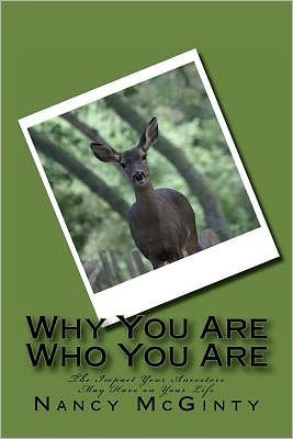 Why You Are Who You Are