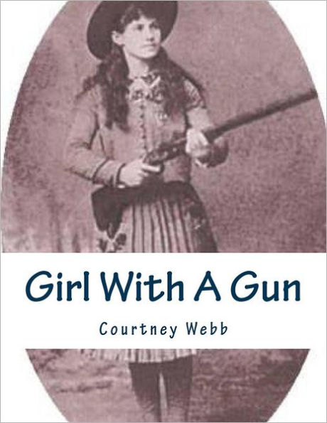 Girl With A Gun