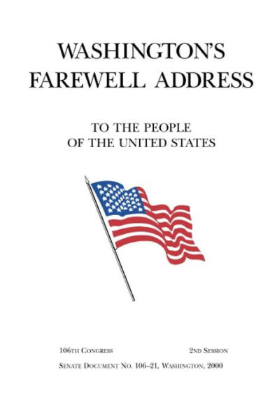 Washington's Farewell Address to the People of the United States