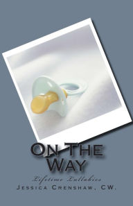Title: On The Way, Author: Jessica L Crenshaw CW