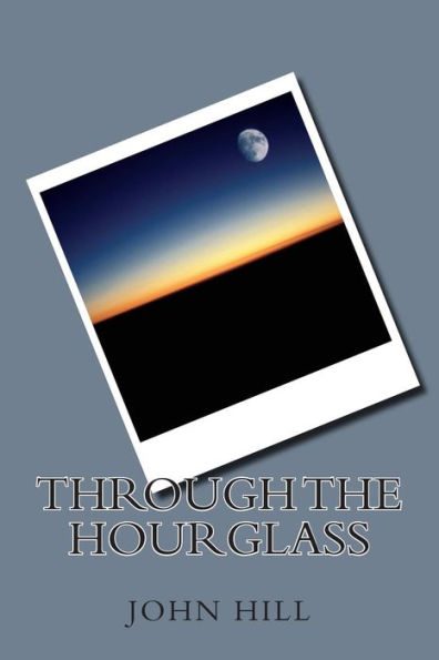 Through The Hourglass
