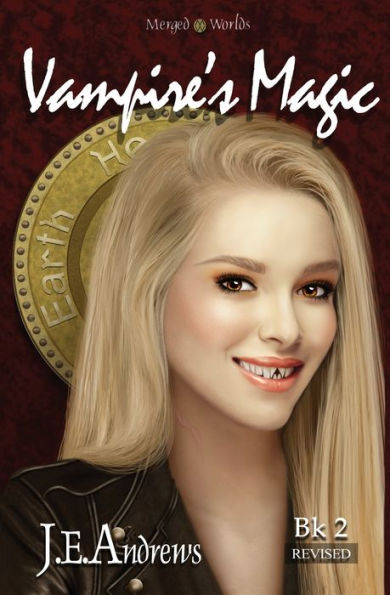 Vampire's Magic: The Merged Worlds