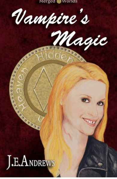 Vampire's Magic: The Merged Worlds