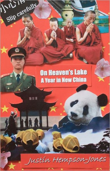 On Heaven's Lake: A Year New China