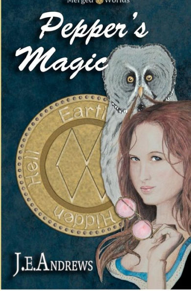 Pepper's Magic: The Merged Worlds