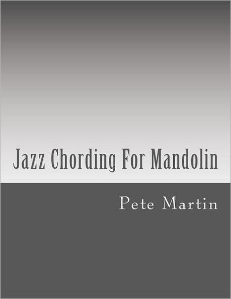 Jazz Chording For Mandolin