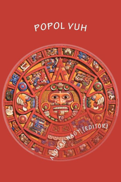 Popol Vuh: the Mythology of Maya