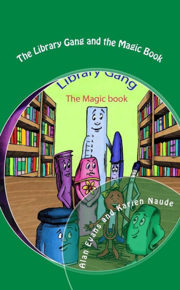 The Library Gang and the Magic Book