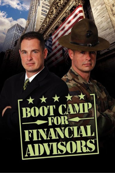 Boot Camp for Financial Advisors