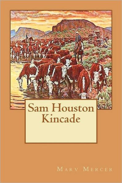 Sam Houston Kincade