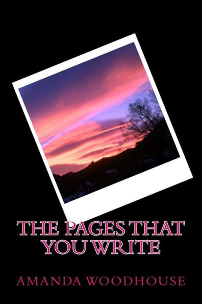 The Pages That You Write