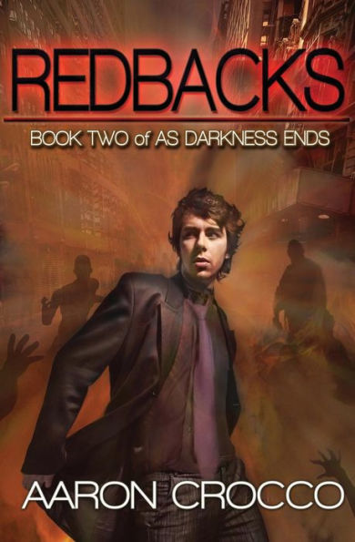 Redbacks: As Darkness Ends: Book Two