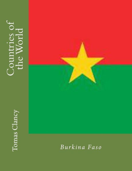 Countries of the World: Burkina Faso