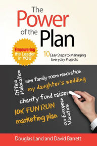 Title: Power of the Plan: Empowering the Leader Within You, Author: Douglas Land