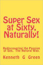 SSS Naturally!: Rediscovering the Passion of Sex, Naturally!