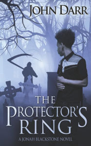 Title: The Protector's Ring, Author: John Darr