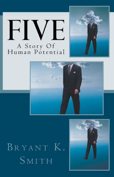 Five: A Story Of Human Potential