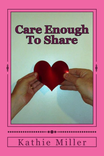 Care Enough To Share