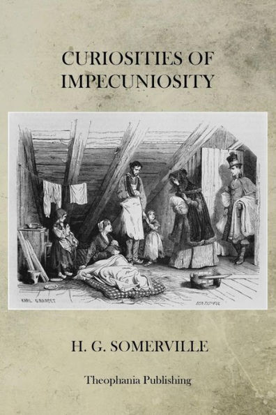 Curiosities Of Impecuniosity