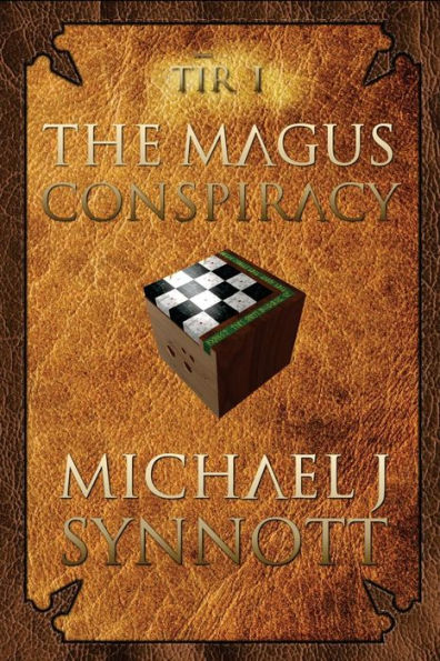 The Magus Conspiracy: Book One of the Tír Saga