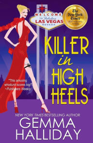 Title: Killer in High Heels (High Heels Series #2), Author: Gemma Halliday