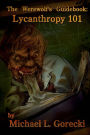 The Werewolf's Guidebook: Lycanthropy 101