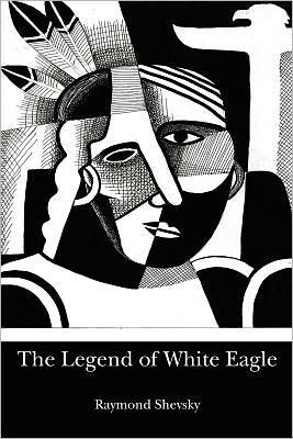 The Legend of White Eagle