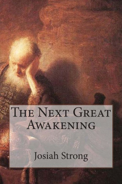 The Next Great Awakening