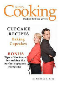 Title: Cupcake Recipes: Baking Cupcakes, Author: R King