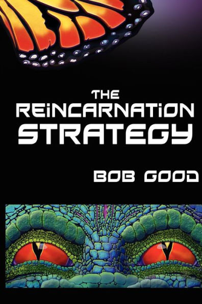 The Reincarnation Strategy