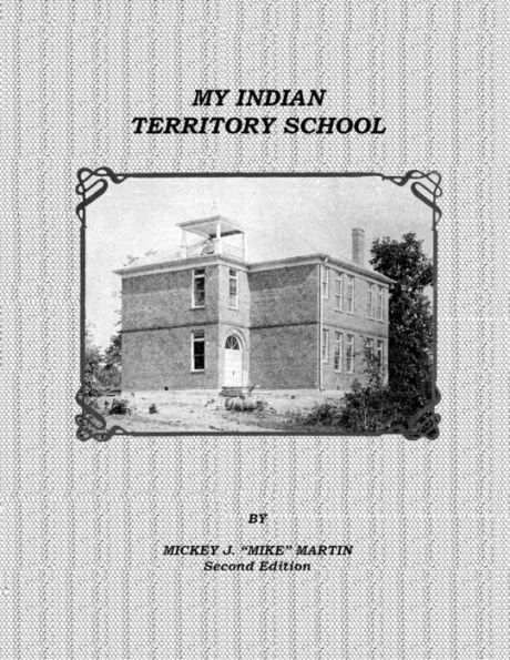 My Indian Territory School